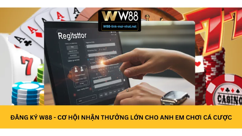 Đăng ký W88